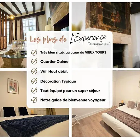 L'experience Tourangelle #2 Apartament